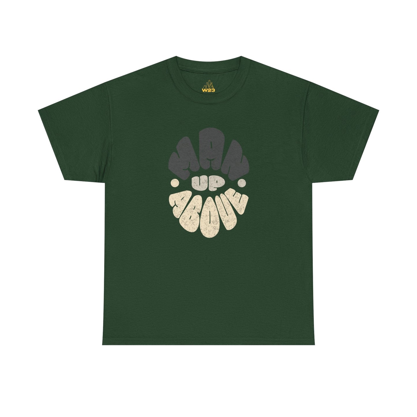 Man Up Above Tee – Colossians 3:2 Inspired Faith Streetwear