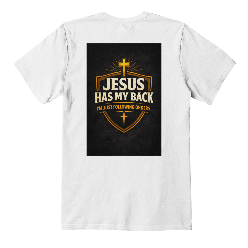 Funny Christian Shirt – Jesus Has My Back Faith Humor T-Shirt